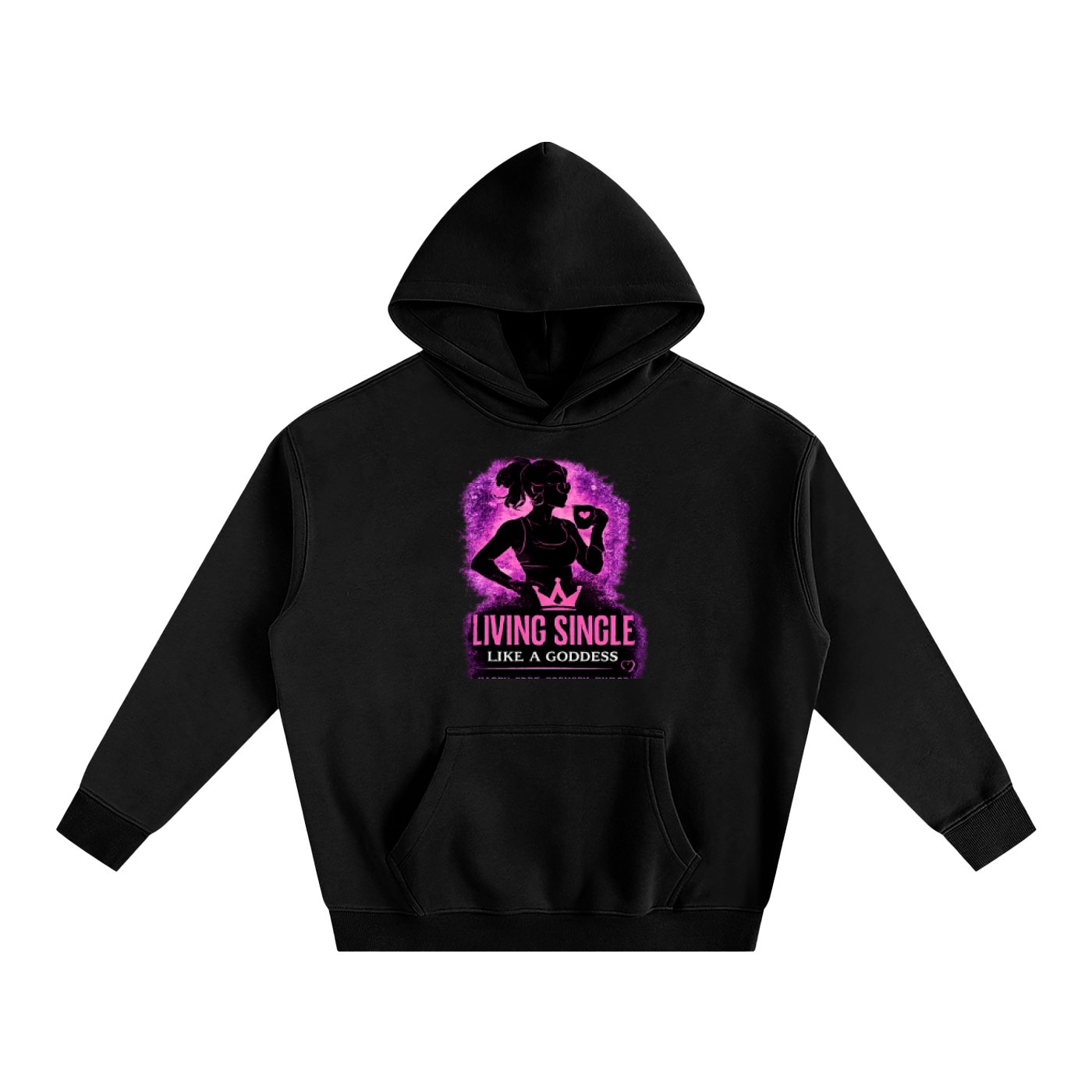 Living Single Like A Goddess Oversize Fleeced Hoodie